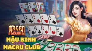 Các sự kiện giải đấu mậu binh tại Macau Club