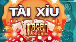 Giới thiệu tổng quát về tài xỉu Macau Club